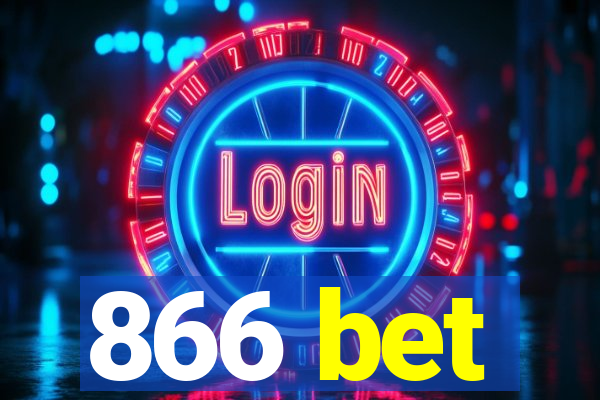 866 bet